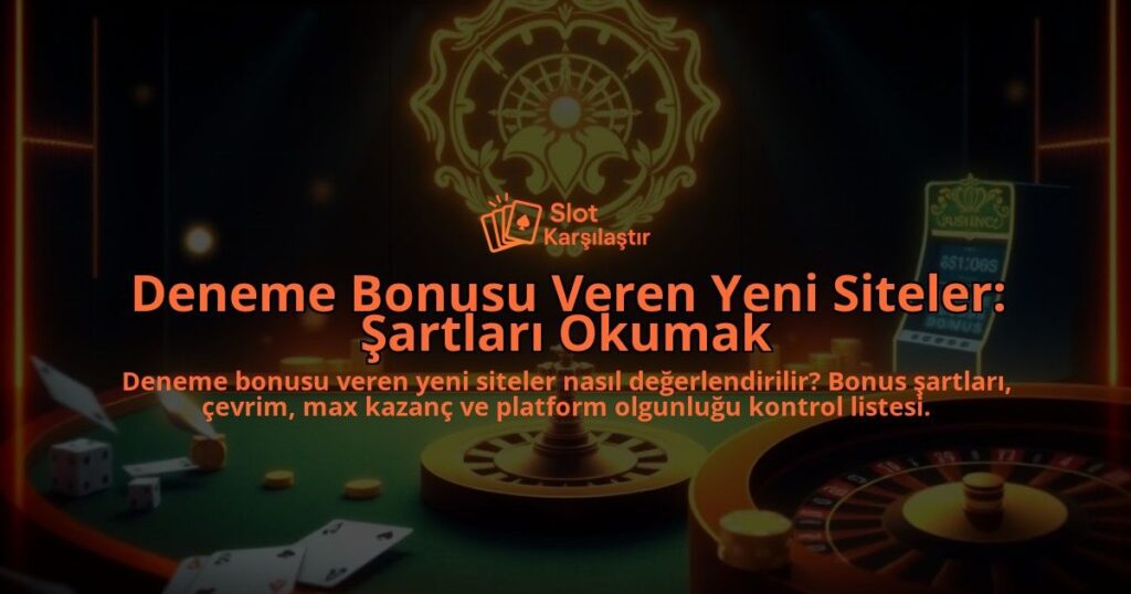 Deneme-Bonusu-Veren-Yeni-Siteler-Sartlari-Okumak-overlay-1788165006.jpg