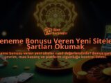Deneme-Bonusu-Veren-Yeni-Siteler-Sartlari-Okumak-overlay-1788165006.jpg