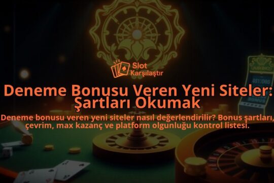 Deneme-Bonusu-Veren-Yeni-Siteler-Sartlari-Okumak-overlay-1788165006.jpg